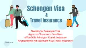 Schengen Visa and Travel Insurance